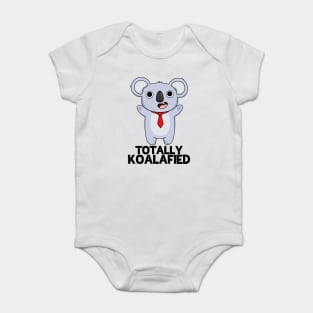 Totally Koalafied Cute Smart Koala Bear Pun Baby Bodysuit